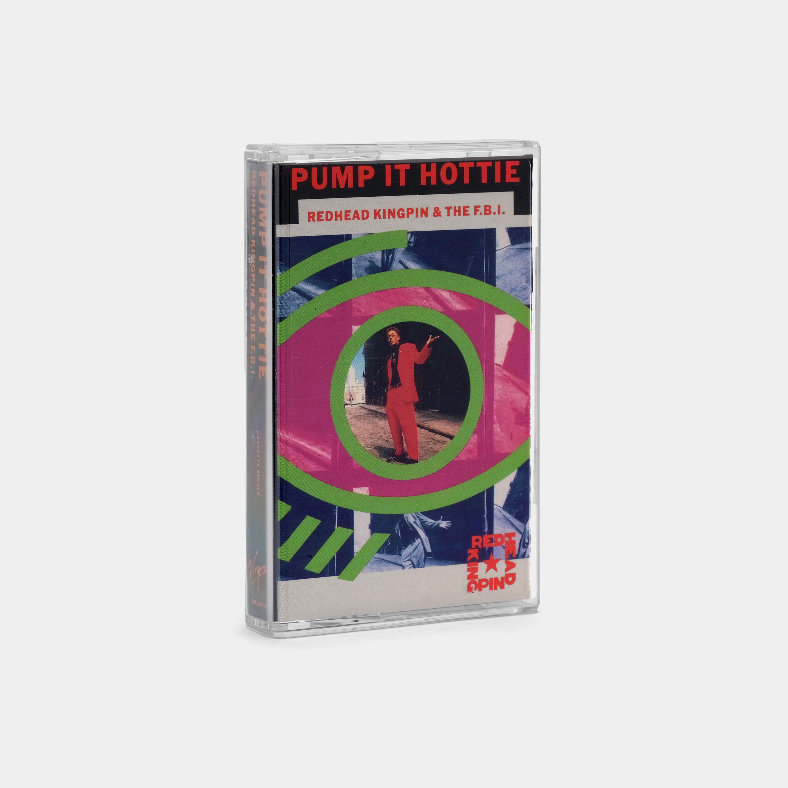 Redhead Kingpin & the FBI - Pump It Hottie Cassette Tape