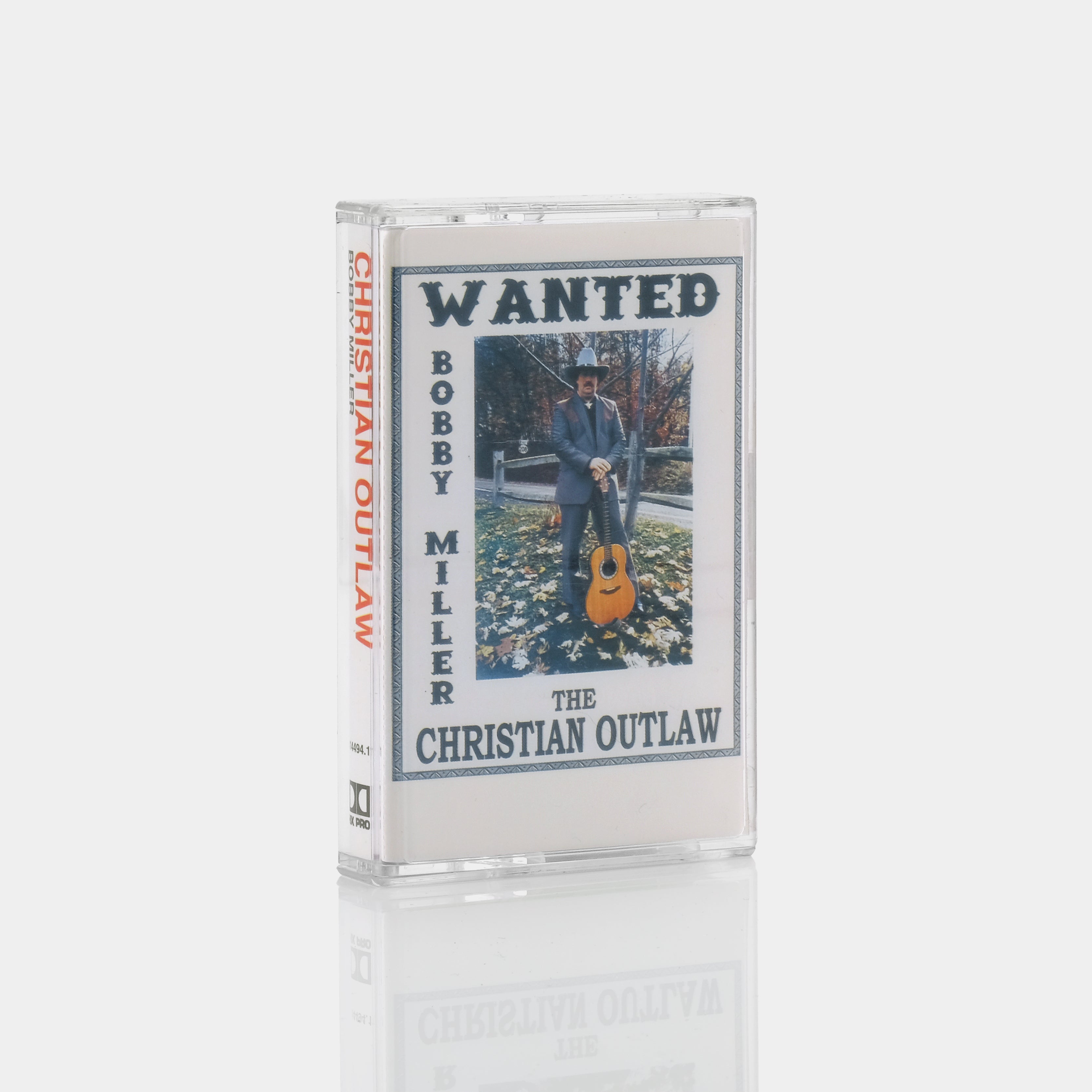 Bobby Miller - The Christian Outlaw Cassette Tape